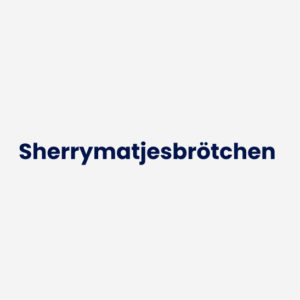 Sherrymatjesbrötchen